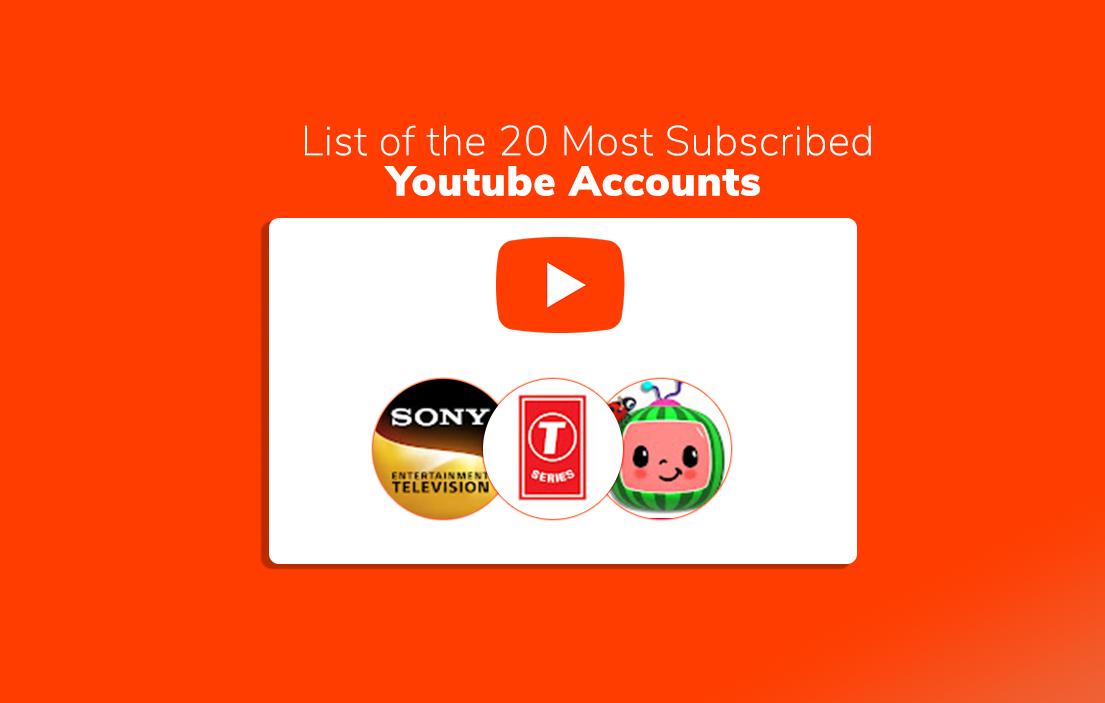Top 20 Most Subscribed YouTube Channels